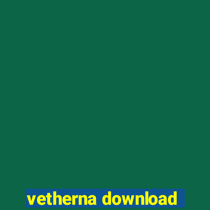 vetherna download